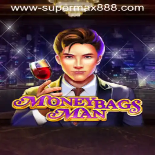 Unveiling MoneybagsMan: The Ultimate Guide to SUPERMAX888's Latest Thrilling Adventure