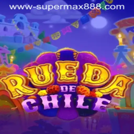 RuedaDeChile: A Comprehensive Guide to an Exciting Game with SUPERMAX888